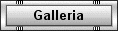 Galleria